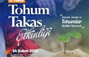 3. Tokat Tohum Takas Etkinliği