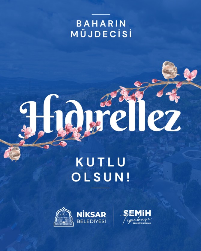 Baharın müjdecisi, umutların yeniden yeşerdiği Hıdırellez’in tüm hemşe...